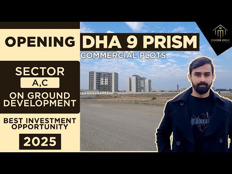 DHA 9 Prism Commercial Plots Opening Possession |  Oval Complex  Real Estate Best Investment  2025