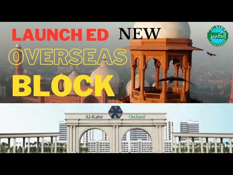 Al-Kabir Orchard Launched New Block Overseas Prime 3&5 Marla Residential Plot Easy installment plan
